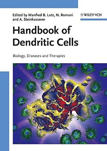 Handbook of Dendritic Cells: Biology, Diseases, and Therapies