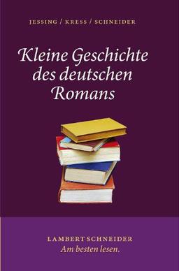 Kleine Geschichte des deutschen Romans