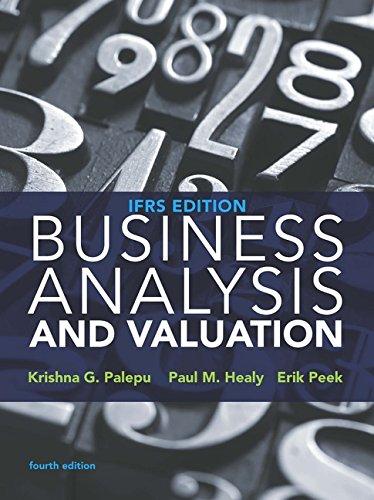 Business Analysis and Valuation: Ifrs Edition