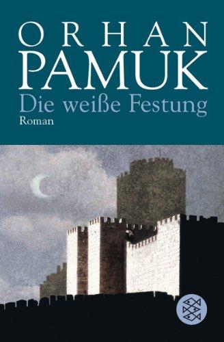 Die weiße Festung: Roman