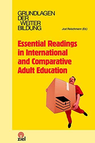 Essential Readings in International and Comparative Adult Education (Grundlagen der Weiterbildung)