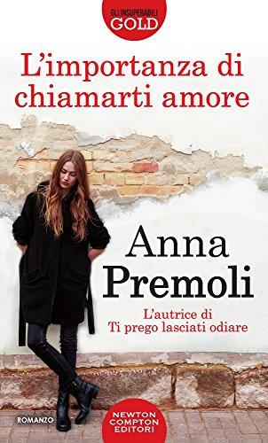 L'importanza di chiamarti amore