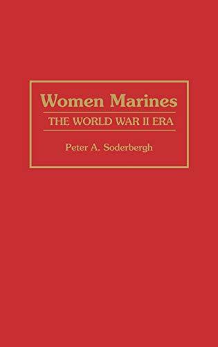 Women Marines: The World War II Era