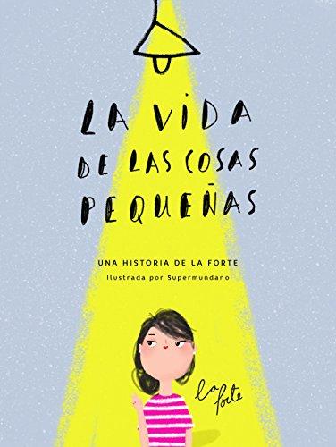 La vida de las cosas pequeñas (Ilustración)