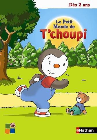 Le petit monde de T'choupi