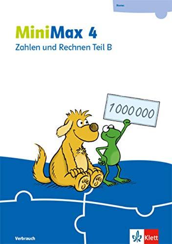 MiniMax 4: Zahlen und Rechnen Teil B - Verbrauchsmaterial Klasse 4 (MiniMax. Ausgabe ab 2019)