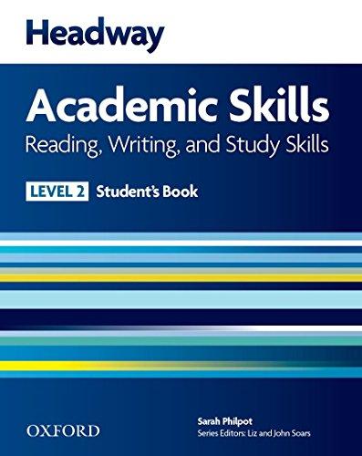 Headway Academic Skills: 2: Reading, Writing, and Study Skills Student's Book with Oxford Online Skills (New Headway Academic Skills)