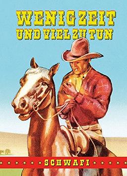 Wenig Zeit und viel zu tun: Ein kommunalpolitischer Wildwestroman