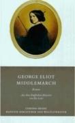 Middlemarch: Roman: Eine Studie des Provinzlebens