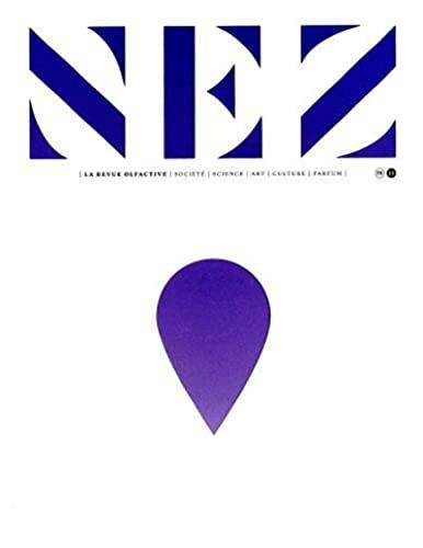 Nez : la revue olfactive, n° 13. De près ou de loin