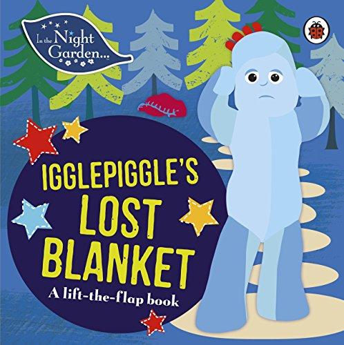 In the Night Garden: Igglepiggle’s Lost Blanket