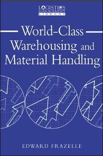 World-class Warehousing and Material Handling (Logistics Management Library)