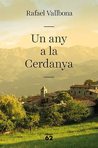 Un any a la Cerdanya (No Ficció)