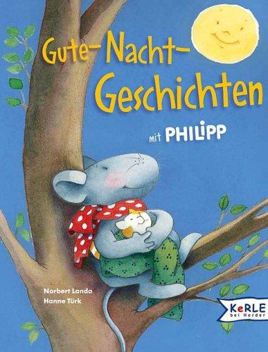 Gute-Nacht-Geschichten mit Philipp