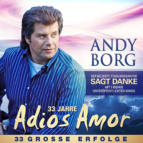 33 Jahre Adios Amor - 33 Große Erfolge