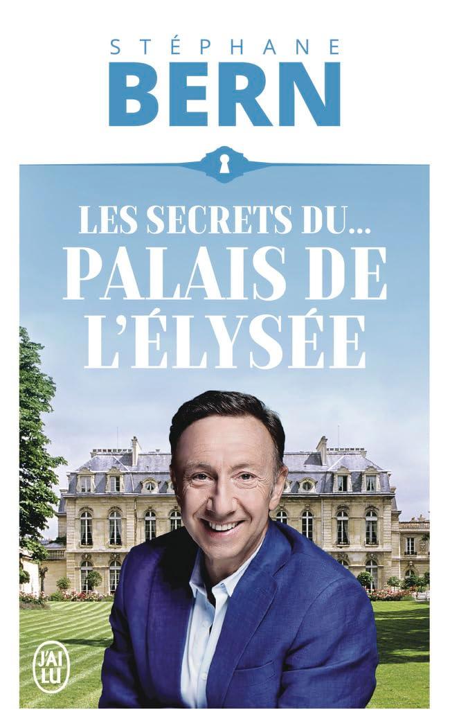 Les secrets du... palais de l'Elysée