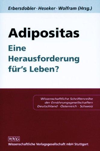 Adipositas. Eine Herausforderung für's Leben?