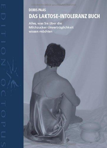 Das Laktose-Intoleranz Buch