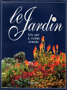 Le jardin, un art à votre portée