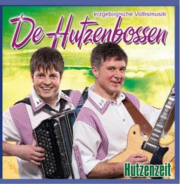 DE HUTZENBOSSEN - Hutzenzeit