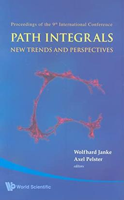 Wolfhard, J: Path Integrals--new Trends And Perspectives -