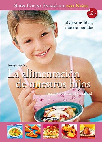 La alimentación de nuestros hijos