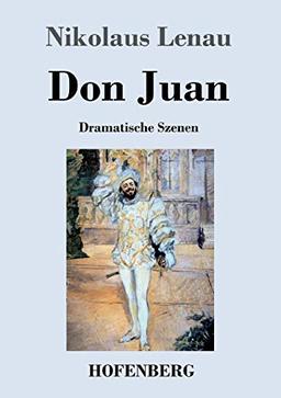 Don Juan: Dramatische Szenen