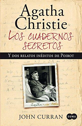 Los cuadernos secretos de Agatha Christie y dos novelas inéditas de Hercules Poirot: Y dos novelas inéditas de Poirot (SUMA)