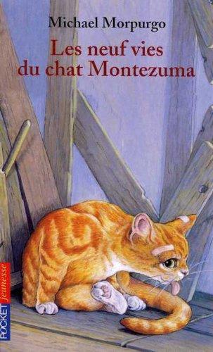 Les neuf vies du chat Montezuma