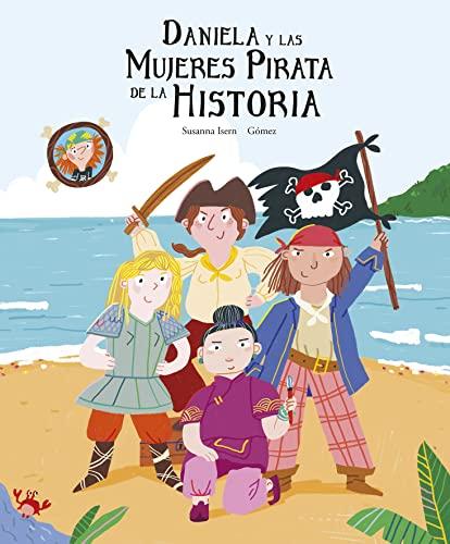 Daniela y las mujeres pirata de la historia (Egalitè)