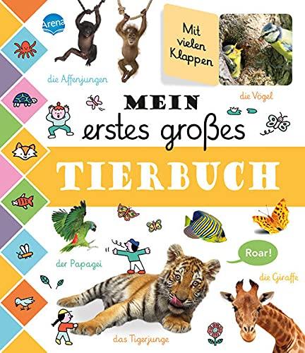 Mein erstes großes Tierbuch: Pappbilderbuch mit 60 Klappen zum Entdecken der Tierwelt ab 2 Jahren