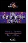 Die Untergrund-Kids