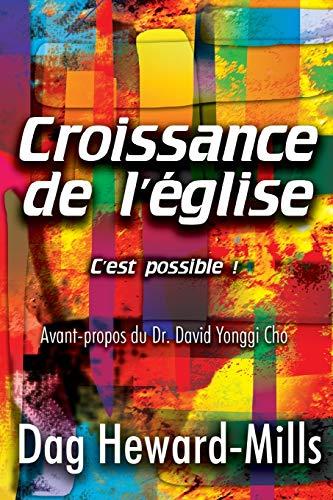 Croissance de l’église ... c’est possible!