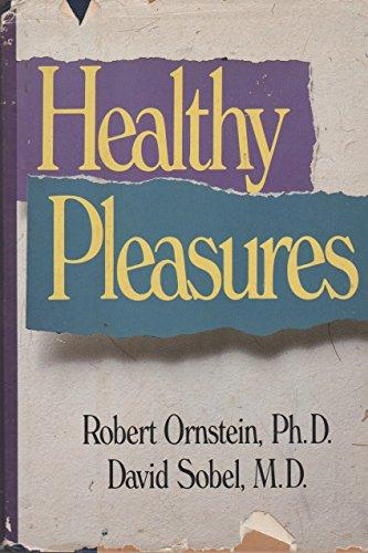 Healthy Pleasures