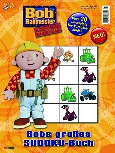 Bob der Baumeister. Sudoku: Bobs großes Sudoku-Buch