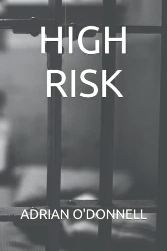 HIGH RISK