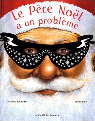 Le père Noël a un problème