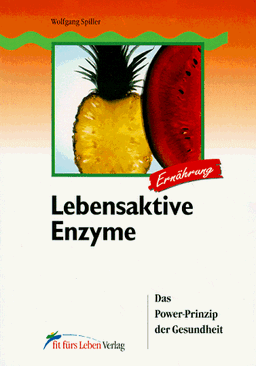 Lebensaktive Enzyme