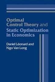 Optimal Control Theory and Static Optimization in Economics