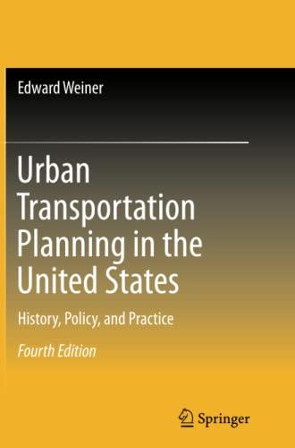 Urban Transportation Planning in the United States: History, Policy, and Practice