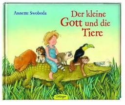 Der kleine Gott und die Tiere