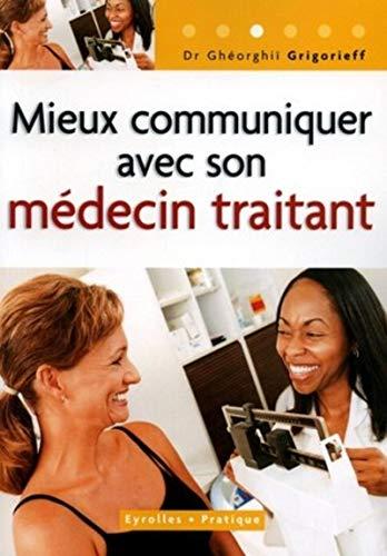 Mieux communiquer avec son médecin traitant