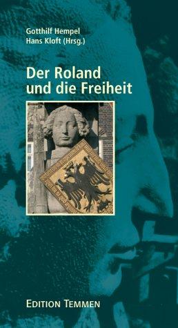 Der Roland und die Freiheit