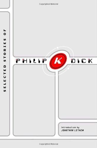 Selected Stories of Philip K. Dick