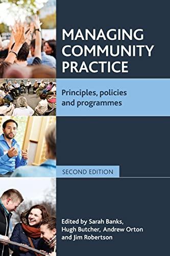 Managing community practice: Principles, Policies and Programmes