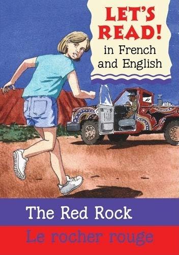 Red Rock/Rocher Rouge: French/English Edition (Let's Read!)