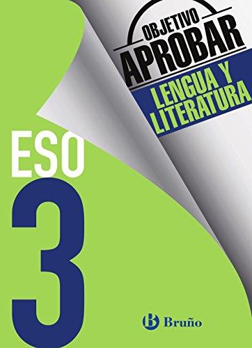 Objetivo aprobar Lengua y Literatura 3 ESO: Edición 2016 (Castellano - Material Complementario - Objetivo aprobar)