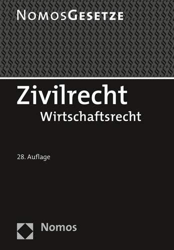 Zivilrecht: Wirtschaftsrecht - Rechtsstand: 20. August 2019