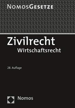 Zivilrecht: Wirtschaftsrecht - Rechtsstand: 20. August 2019