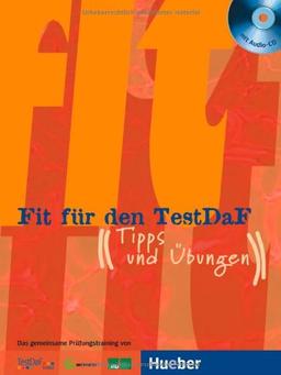 Fit für den TestDaF: Tipps und Übungen.Deutsch als Fremdsprache / Paket